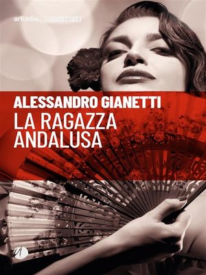 cover image of La ragazza andalusa